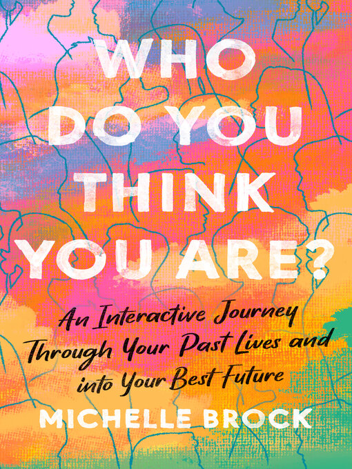 Title details for Who Do You Think You Are? by Michelle Brock - Available